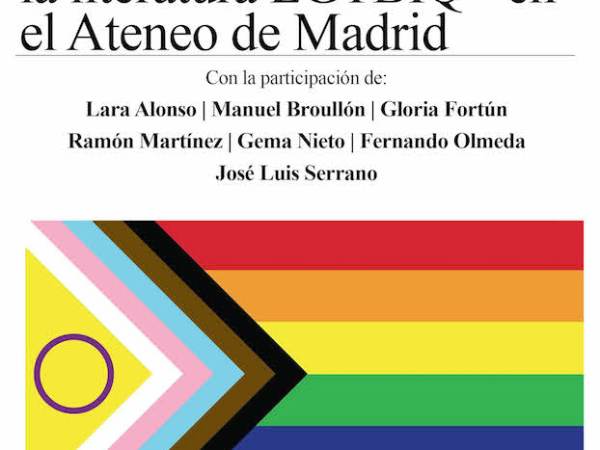 Pensar, descubrir, disfrutar la literatura LGTBIQ+ en el Ateneo de Madrid